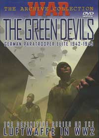 Green Devils Fallschirmjaeger of WW2